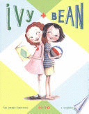 IVY & BEAN BOOK 1