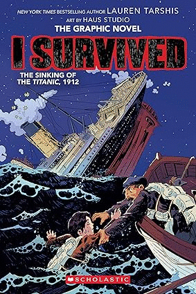 I SURVIVED: THE SINKING OF THE TITANIC, 1912