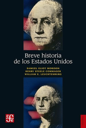 BREVE HISTORIA DE LOS ESTADOS UNIDOS