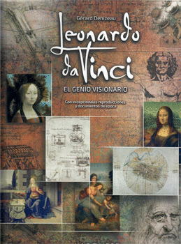 LEONARDO DA VINCI, EL GENIO VISIONARIO