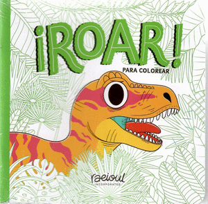 ROAR PARA! COLOREAR NUEVA EDICION