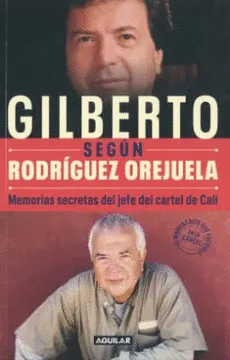 GILBERTO SEGÚN RODRÍGUEZ OREJUELA