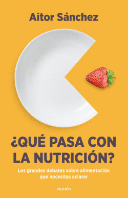 ¿QUÉ PASA CON LA NUTRICIÓN?