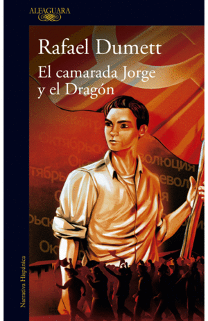 EL CAMARADA JORGE Y EL DRAGÓN