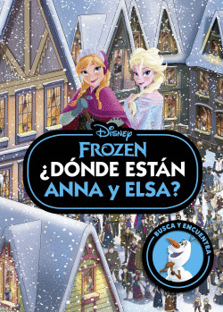 FROZEN, ¿DÓNDE ESTÁN ANNA Y ELSA?