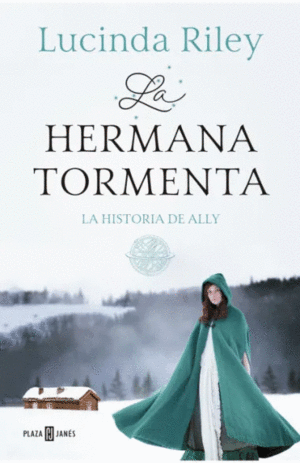 LA HERMANA TORMENTA (LAS SIETE HERMANAS 2)