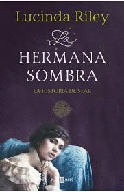 LA HERMANA SOMBRA (LAS SIETE HERMANAS)