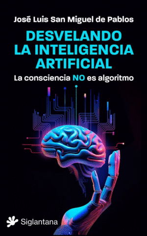 DESVELANDO LA INTELIGENCIA ARTIFICIAL