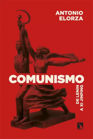 COMUNISMO.DE LENIN A XI JINPING