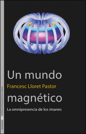 UN MUNDO MAGNETICO