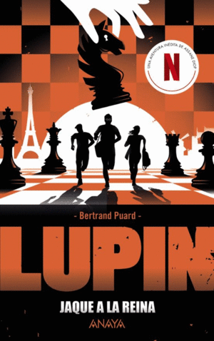 LUPIN: JAQUE A LA REINA