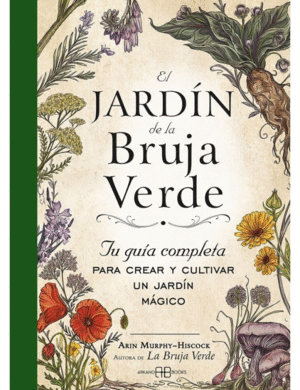 EL JARDÍN DE LA BRUJA VERDE