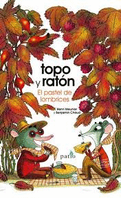 TOPO Y RATON: EL PASTEL DE LOMBRICES