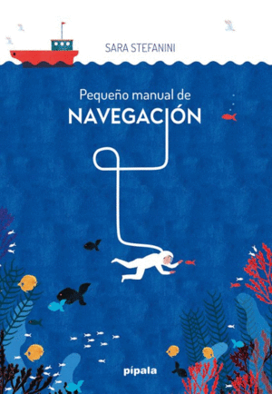 PEQUEÑO MANUAL DE NAVEGACIÓN