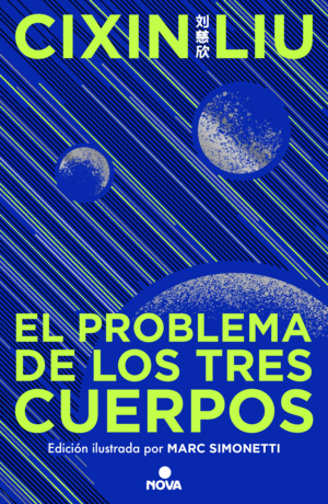 EL PROBLEMA DE LOS TRES CUERPOS (EDICIÓN ILUSTRADA)