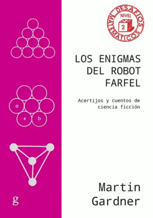 LOS ENIGMAS DEL ROBOT FARFEL