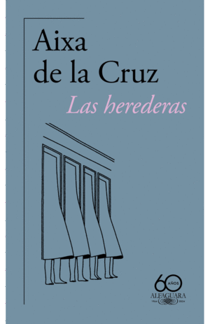 LAS HEREDERAS