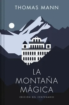 LA MONTAÑA MÁGICA