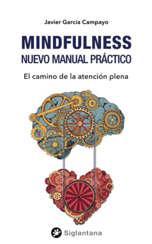 MINDFULNESS: NUEVO MANUAL PRACTICO