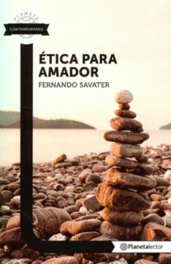 ÉTICA PARA AMADOR