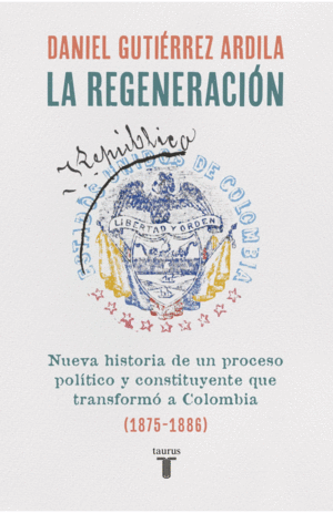 LA REGENERACIÓN