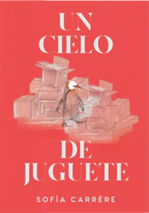 UN CIELO DE JUGUETE