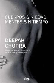 CUERPOS SIN EDAD MENTES SIN TIEMPO