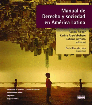 MANUAL DE DERECHO Y SOCIEDAD EN AMÉRICA LATINA