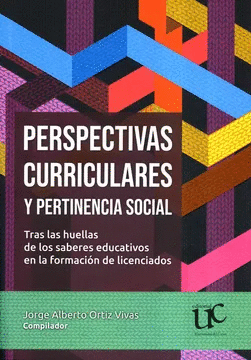 PERSPECTIVAS CURRICULARES Y PERTINENCIA SOCIAL