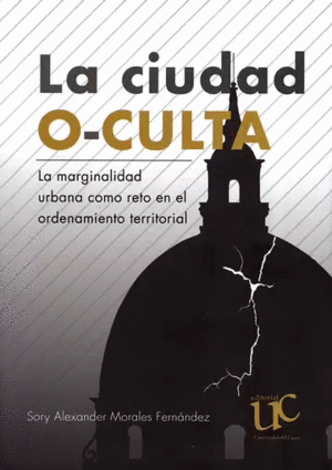 LA CIUDAD O-CULTA