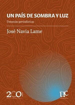 UN PAÍS DE SOMBRA Y LUZ