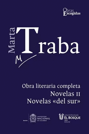 MARTA TRABA - NOVELAS II DEL SUR