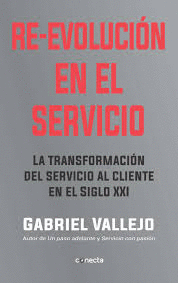 RE-EVOLUCIÓN EN EL SERVICIO