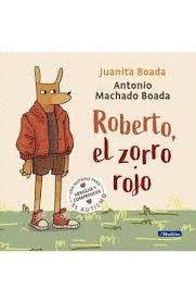 ROBERTO, EL ZORRO ROJO