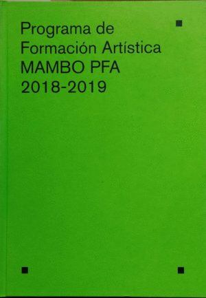 PROGRAMA DE FORMACIÓN ARTISTICA MAMBO PFA 2018-2019