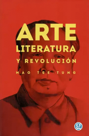 ARTE, LITERATURA Y REVOLUCIÓN