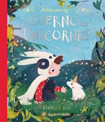 HABÍA UNA VEZ: EL CUERNO DEL UNICORNIO