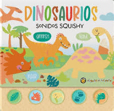 SONIDOS SQUISHY: DINOSAURIOS